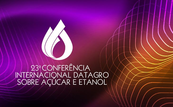23ª Conferência Internacional DATAGRO sobre Açúcar e Etanol